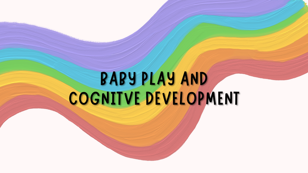 Baby play and Cognitive Development