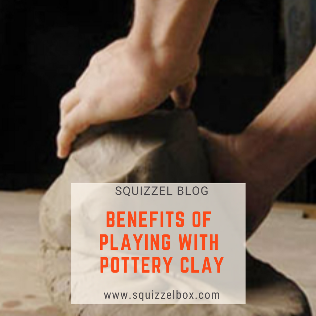 Benefits of Playing with Pottery Clay